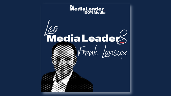 Ecoutez le podcast Les Media LeaderS : Frank Lanoux, la radio au coeur