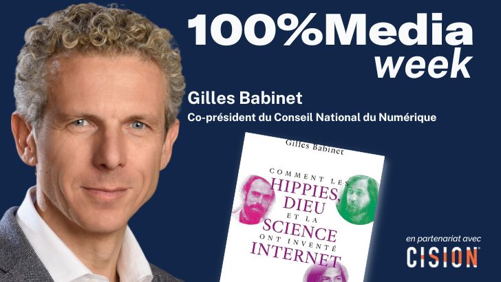 100%Media week : Gilles Babinet, Gala, JDD, M6, Threads, AACC, CB News
