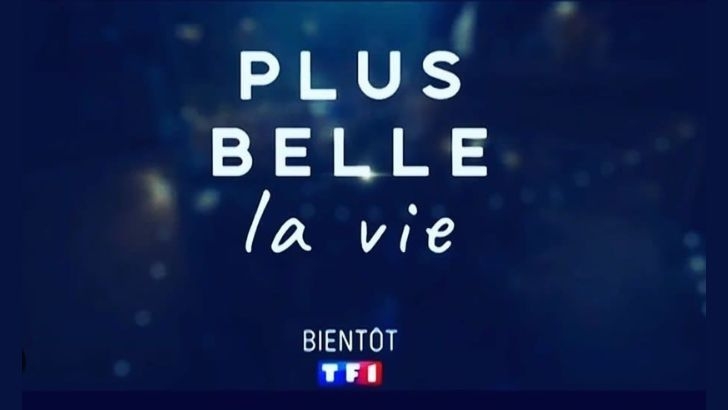 « Plus belle la vie » sera diffusée début 2024 sur TF1