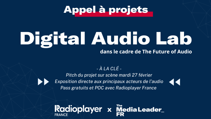 The Media Leader et Radioplayer France lancent un appel à projets innovants autour de l’audio