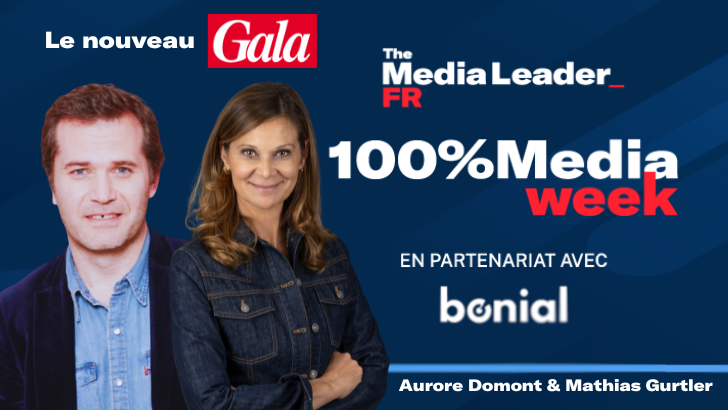 100%Media week : Gala, Matthias Gurtler et Aurore Domont, le marché pub en 2030, Vivendi, Free, Facebook