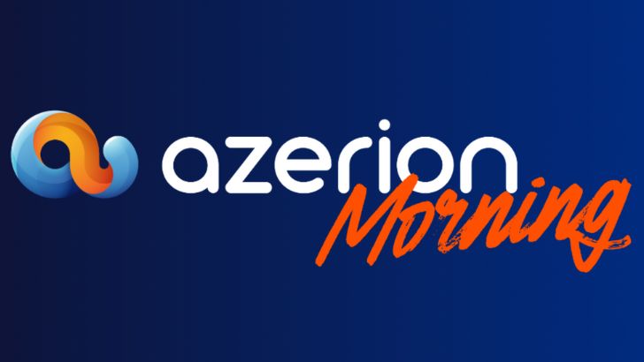 Première édition d’Azerion Morning le 28 mars