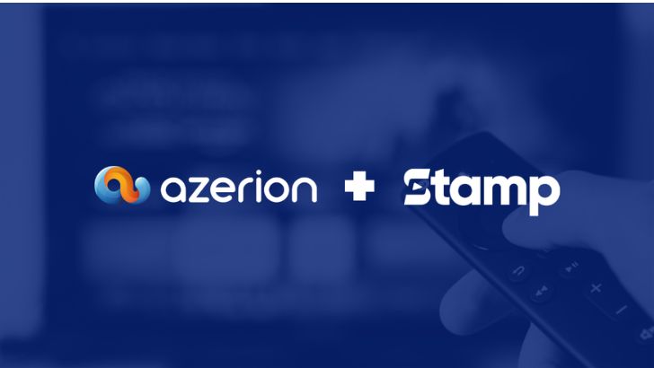 Azerion et Stamp réalisent un accord pour développer les investissements média sur la CTV