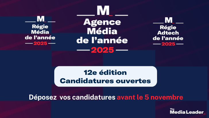 Agence Média de l’année 2025 et Régie Média de l’année 2025 : les candidatures sont ouvertes !