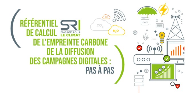 Le SRI publie le référentiel de calcul de l’empreinte carbone de la diffusion des campagnes digitales