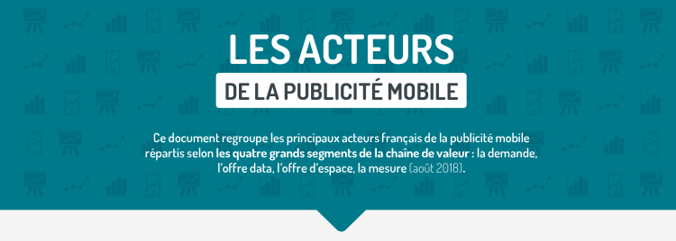La Mobile Marketing Association France publie la 2ème édition de sa cartographie des acteurs de la publicité mobile