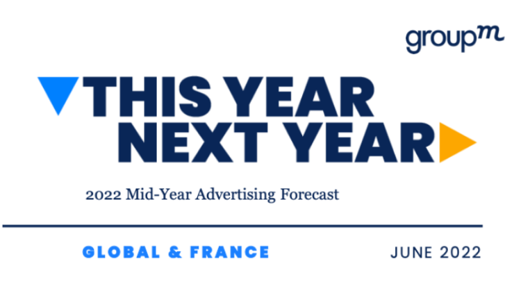 Prévisions marché publicitaire 2022 : +11,1% en France, +8,4% dans le monde, selon GroupM