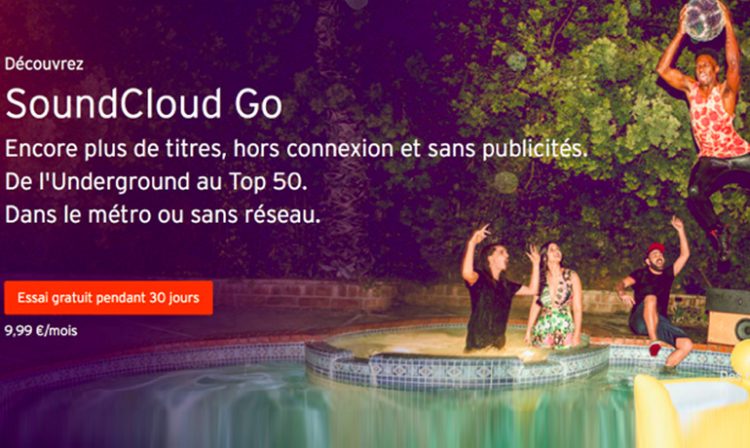 SoundCloud lance en France son service de streaming par abonnement et introduit la publicité sur la partie gratuite