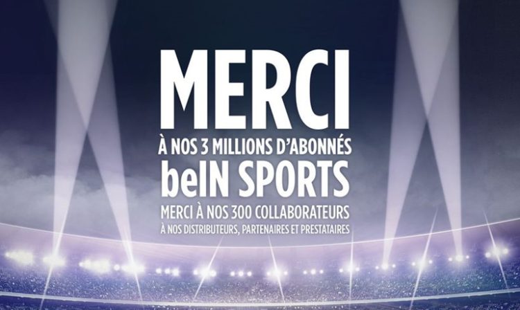 BeIN Sports France franchit le cap des 3 millions d’abonnés