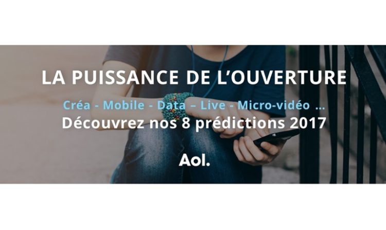 Les 8 tendances digitales pour 2017 selon AOL France
