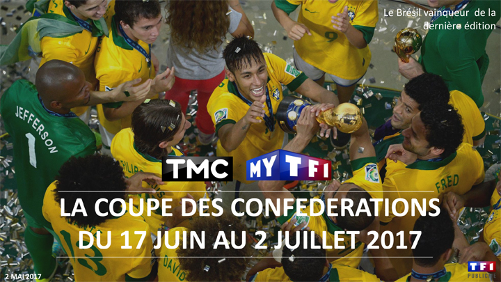 Offre TMC et MyTF1 autour de la Coupe des Confédérations