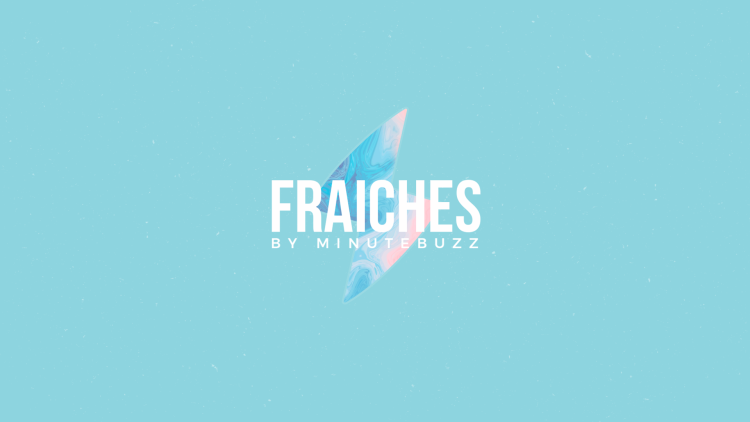 MinuteBuzz lance Fraiches, son nouveau média féminin social vidéo