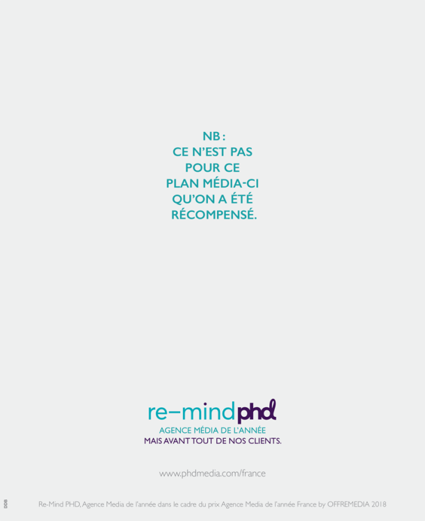 Re-Mind PHD s’offre une campagne de publicité signée DDB pour promouvoir sa nouvelle signature et son prix Agence Media de l’année France by OFFREMEDIA 2018
