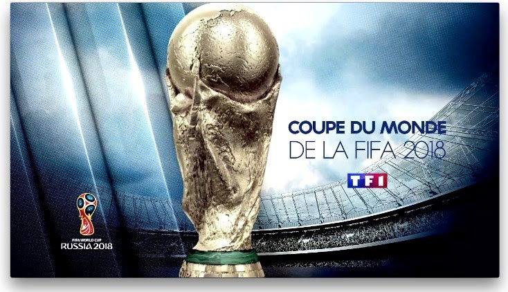 Coup d’envoi de la Coupe du Monde de la Fifa 2018 sur TF1 le 14 juin à 16h30