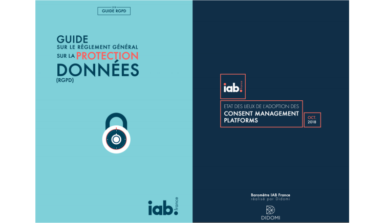2 publications de l’IAB France sur le RGPD et sur l’adoption des CMP