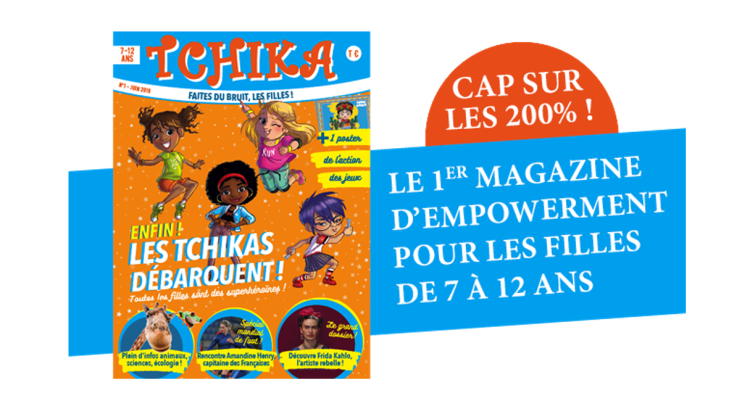 Le nouveau magazine Tchika veut soutenir l’empowerment des filles de 7-12 ans