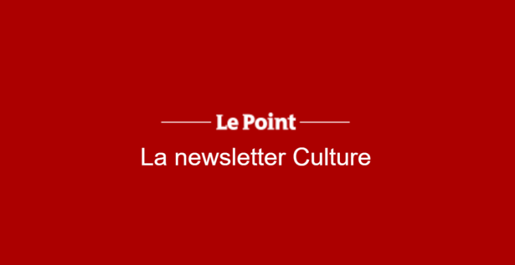 Une newsletter Culture pour Le Point