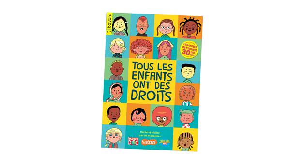 Bayard Jeunesse édite et met en ligne  un livret pour sensibiliser les enfants de 7 à 11 ans à leurs droits