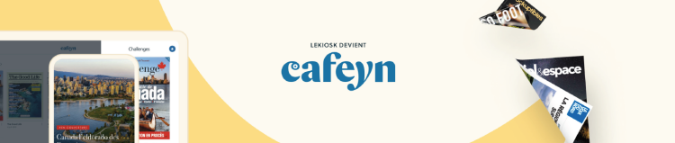 LeKiosk devient Cafeyn