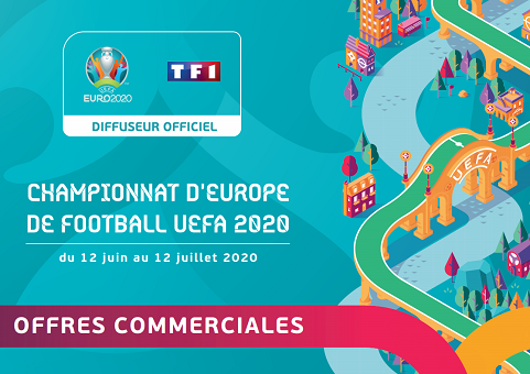 Plus de 10 offres digitales, OPS et data commercialisées par TF1 Pub à l’occasion de l’Euro 2020
