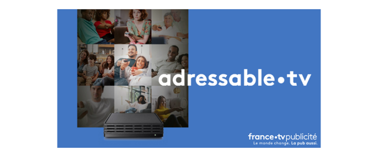 FranceTV Publicité lance ses premières offres de TV segmentée