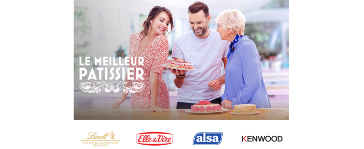 Lindt, Elle & Vire, Alsa et Kenwood parrainent la 9e saison de l’émission «Le meilleur pâtissier» sur M6