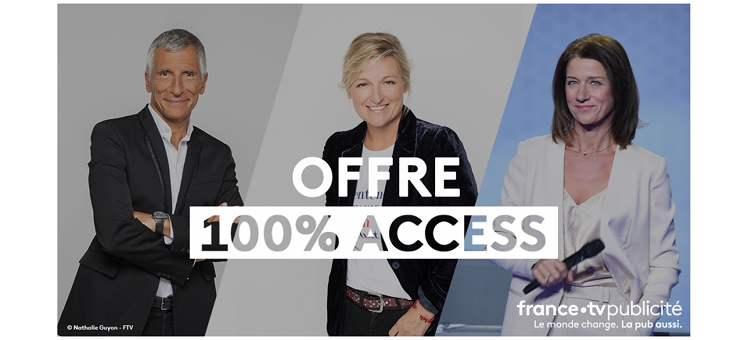 FranceTV Publicité lance une nouvelle offre 100% Access pour cibler les actifs