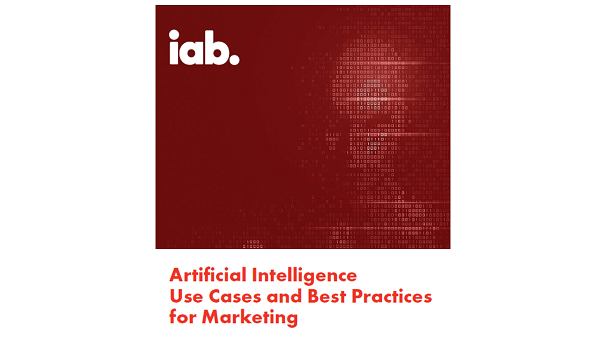 L’IAB USA publie un 1er guide sur l’Intelligence artificielle dans le Marketing
