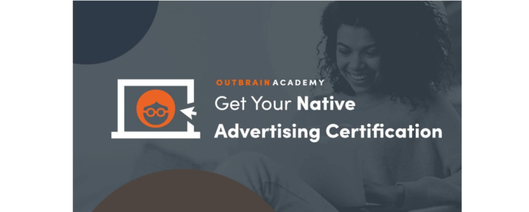 Outbrain lance en France sa nouvelle session d’«Outbrain Academy» sur le thème du native advertising