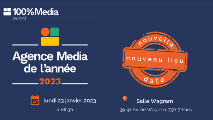 Prix Agence Média de l’année 2023 : nouvelle date, le 23 janvier et… nouveau lieu !