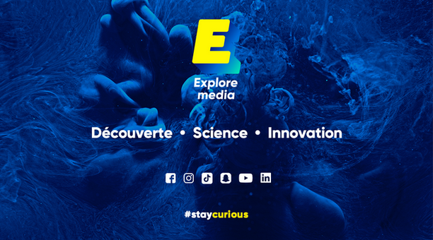 Explore Media révèle sa nouvelle identité visuelle et son positionnement #StayCurious