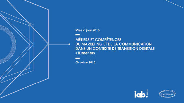 La dynamique des métiers du marketing dans la transition digitale décodée par l’IAB France et Added Value