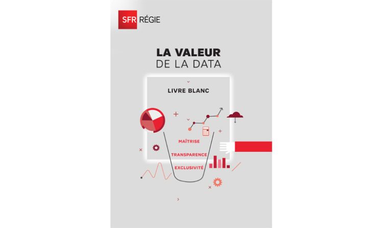 SFR Régie publie son livre blanc sur la valeur de la data