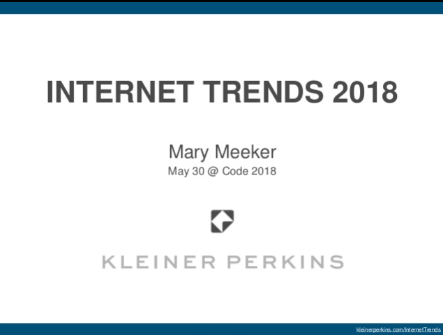 Le rapport Mary Meeker sur les tendances digitales 2018 est en ligne