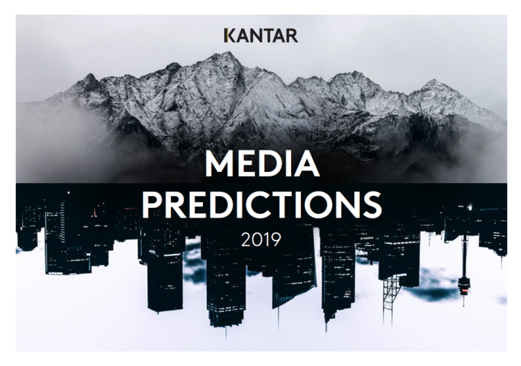 Les 12 prédictions média-marketing de Kantar pour 2019