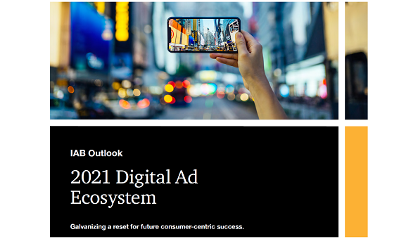 Les 5 composantes de Reset de la publicité digitale en 2021 selon un rapport de l’IAB USA et de PwC