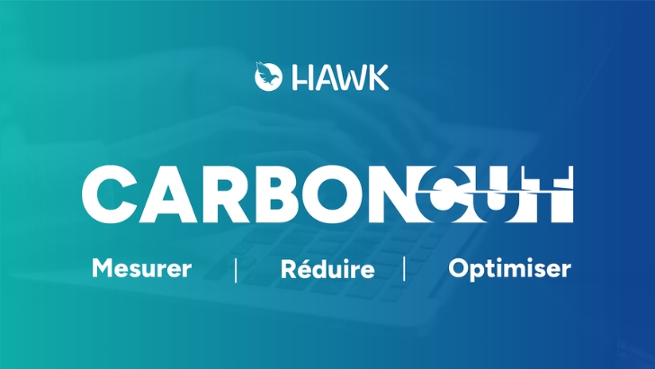 Hawk déploie son programme Carboncut pour réduire l’impact carbone de ses clients