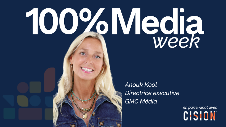 100%Media week : Anouk Kool (Groupe Marie-Claire), TV segmentée, Vivendi, Canal+, TikTok