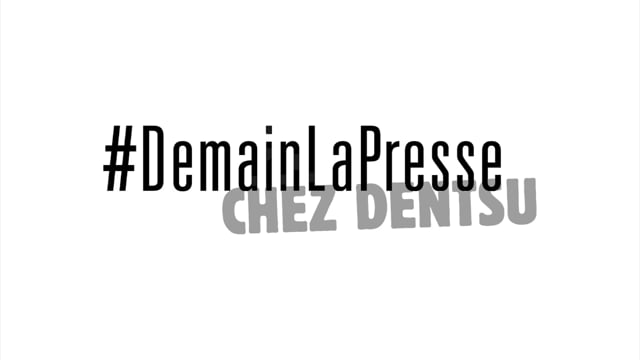 Vidéo : Pierre Calmard et Véronique Morael expliquent pourquoi ils accueillent l’opération #DemainLaPresse chez Dentsu Aegis Network