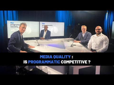Qualité média : Le programmatique est-il compétitif ?