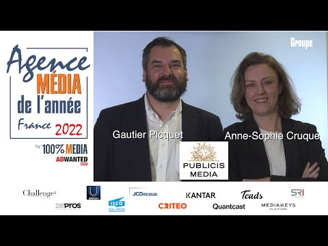 Agence Média de l’année France 2022 J-4 : soutenance de Gautier Picquet et Anne-Sophie Cruque pour Publicis Media