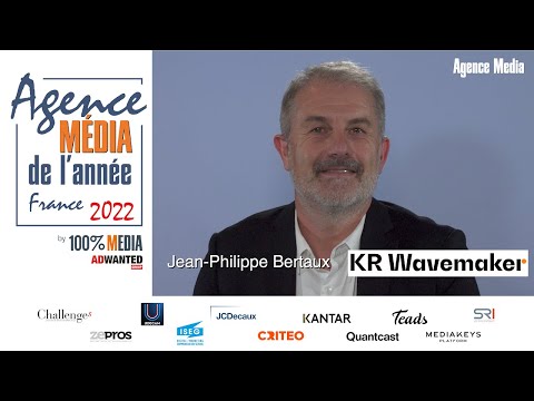 Agence Média de l’année France 2022 J-13 : soutenance de Jean-Philippe Bertaux pour KR Wavemaker (GroupM)